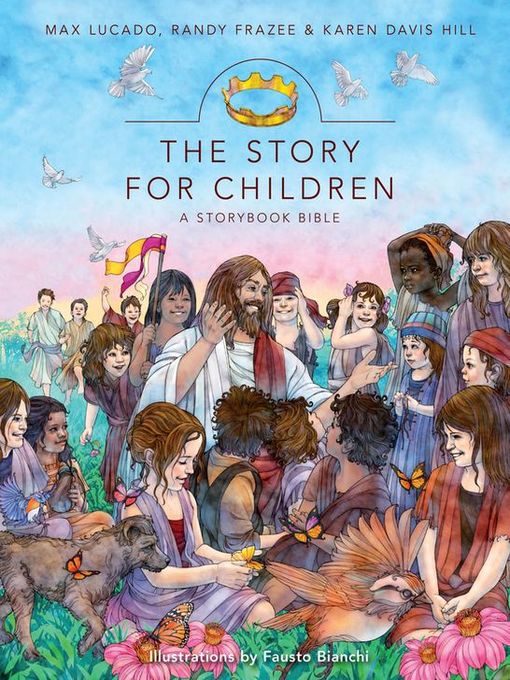The Story for children a storybook Bible